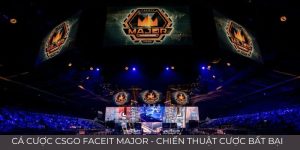 Cá cược CSGO FACEIT Major