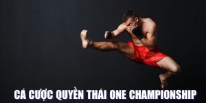 Cá cược quyền Thái ONE Championship