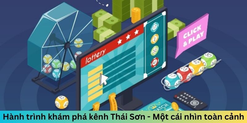 Hành trình khám phá kênh Thái Sơn - Một cái nhìn toàn cảnh