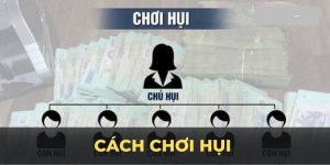 Cách chơi hụi