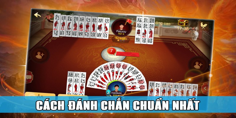 Cách đánh chắn chuẩn xác cho các thành viên mới