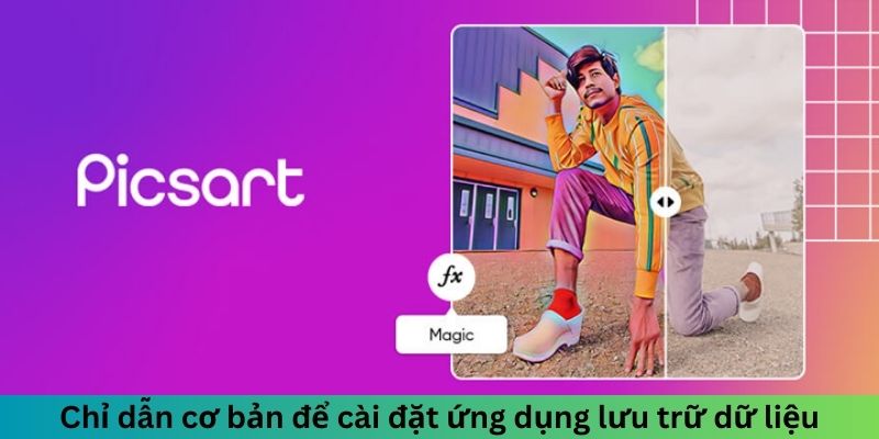 Chỉ dẫn cơ bản để cài đặt ứng dụng lưu trữ dữ liệu