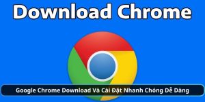 google chrome download