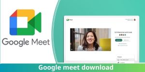 Google meet download