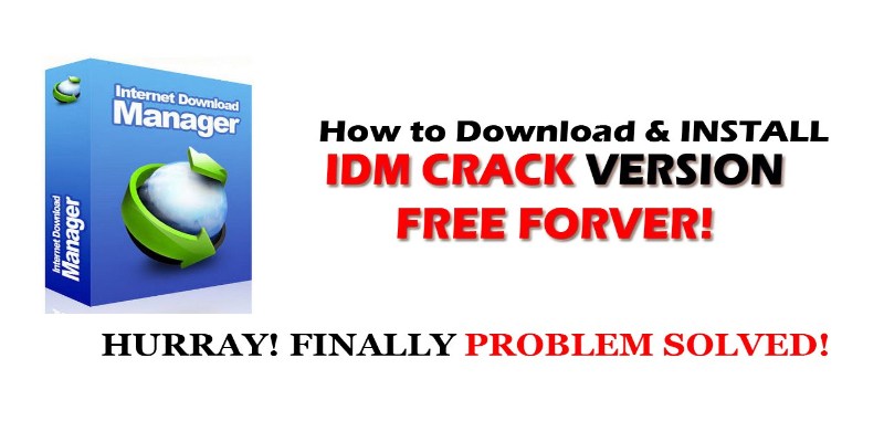 IDM Full Crack và các phiên bản mới nhất hiện nay