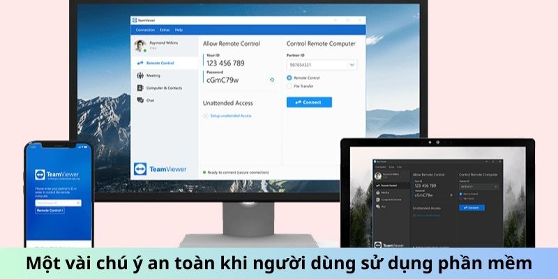 Một vài chú ý an toàn khi người dùng sử dụng phần mềm