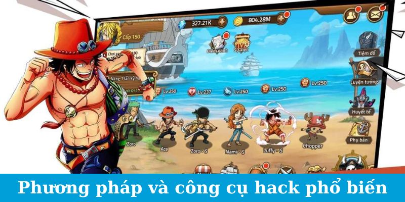 Phương pháp và công cụ hack game Huyền Thoại Hải Tặc phổ biến