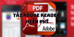 tải adobe reader miễn phí