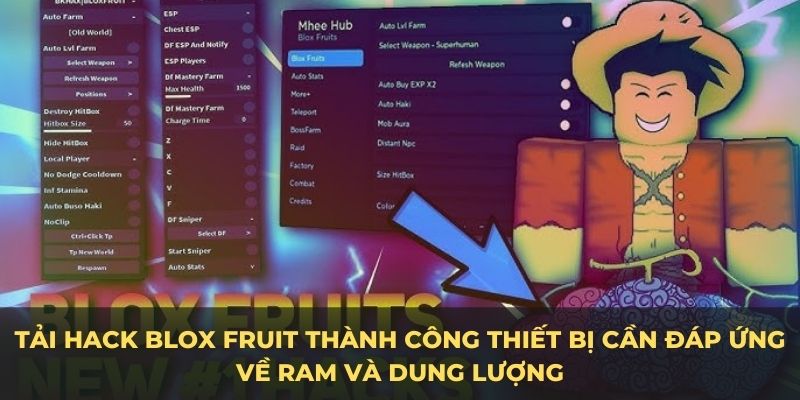 Tải hack Blox Fruit thành công thiết bị cần đáp ứng về Ram và dung lượng