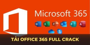 Tải office 365 full crack