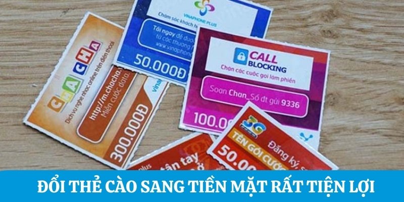 Tổng quan về cách thức chuyển đổi thẻ cào sang tiền mặt